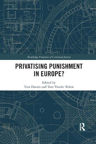 Паперова книга «Privatising Punishment in Europe?» - фото №1