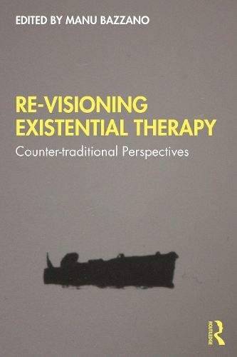 Бумажная книга «Re-Visioning Existential Therapy: Counter-traditional Perspectives» - фото №1