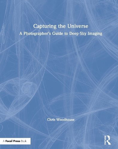 [object Object] «Capturing the Universe: A Photographer’s Guide to Deep-Sky Imaging», автор Крис Вудхаус - фото №1