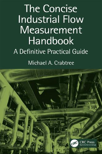 Бумажная книга «The Concise Industrial Flow Measurement Handbook: A Definitive Practical Guide» - фото №1
