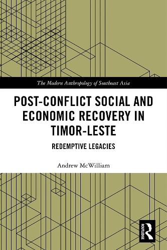 Паперова книга «Post-Conflict Social and Economic Recovery in Timor-Leste: Redemptive Legacies», автор Ендрю МакВільям - фото №1