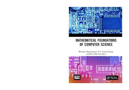 [object Object] «Mathematical Foundations of Computer Science», авторов Бхаванари Сатьянараяна, Шаик Мохиддин Шоу, Т.В. Прадип Кумар - фото №1