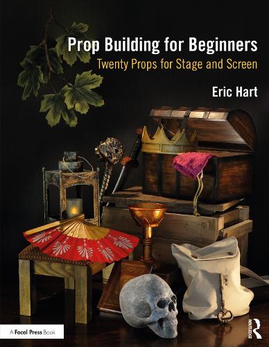 Паперова книга «Prop Building for Beginners: Twenty Props for Stage and Screen», автор Ерік Гарт - фото №1