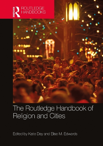 Бумажная книга «The Routledge Handbook of Religion and Cities» - фото №1