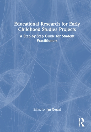 Паперова книга «Educational Research for Early Childhood Studies Projects: A Step-by-Step Guide for Student Practitioners» - фото №1