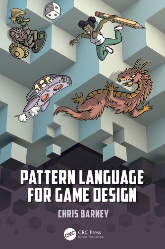 Бумажная книга «Pattern Language for Game Design», автор Кристофер Барни - фото №1