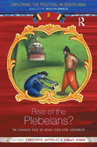 Бумажная книга «Rise of the Plebeians?: The Changing Face of the Indian Legislative Assemblies» - фото №1