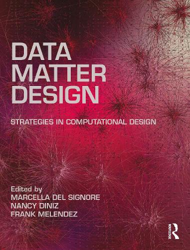 Бумажная книга «Data, Matter, Design: Strategies in Computational Design» - фото №1