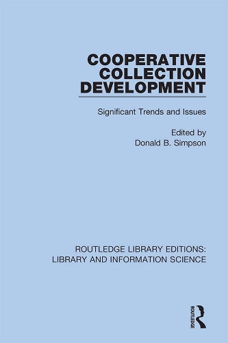 Паперова книга «Cooperative Collection Development: Significant Trends and Issues» - фото №1