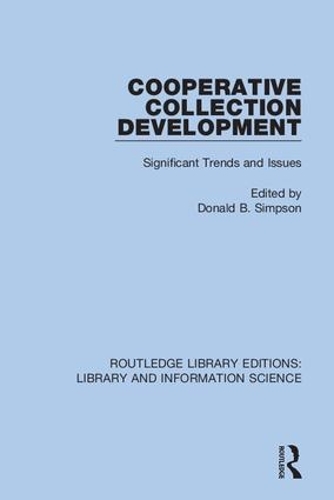 Паперова книга «Cooperative Collection Development: Significant Trends and Issues» - фото №1