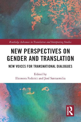 Бумажная книга «New Perspectives on Gender and Translation: New Voices for Transnational Dialogues» - фото №1