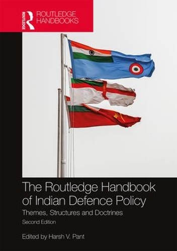 Паперова книга «The Routledge Handbook of Indian Defence Policy: Themes, Structures and Doctrines» - фото №1