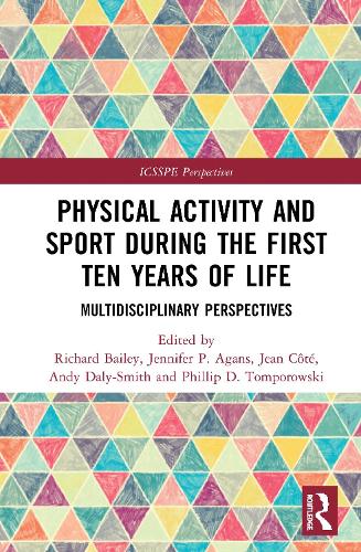 Паперова книга «Physical Activity and Sport During the First Ten Years of Life: Multidisciplinary Perspectives» - фото №1