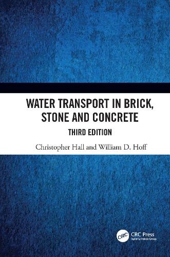 Бумажная книга «Water Transport in Brick, Stone and Concrete», автор Уильям Д. Хофф - фото №1
