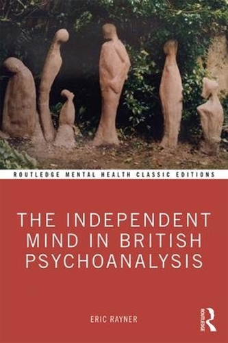 Паперова книга «The Independent Mind in British Psychoanalysis», автор Ерік Рейнер - фото №1
