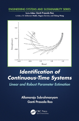 [object Object] «Identification of Continuous-Time Systems: Linear and Robust Parameter Estimation», авторов Алламараджу Субрахманьям, Ганти Прасада Рао - фото №1