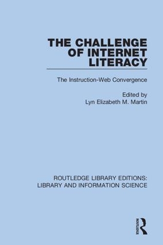 [object Object] «The Challenge of Internet Literacy: The Instruction-Web Convergence» - фото №1