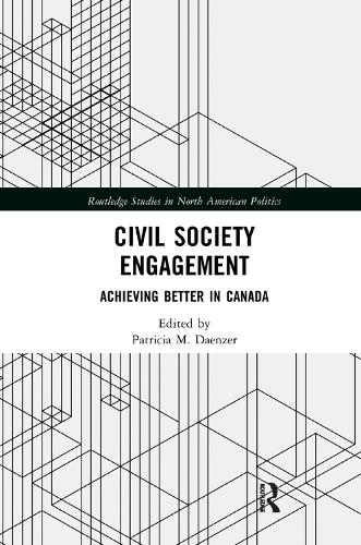 Бумажная книга «Civil Society Engagement: Achieving Better in Canada» - фото №1