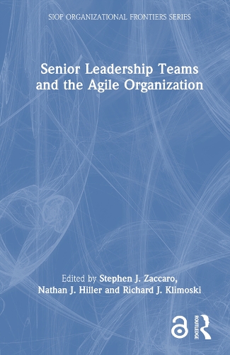 Бумажная книга «Senior Leadership Teams and the Agile Organization» - фото №1