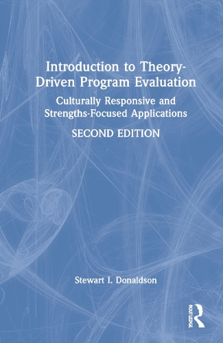 Паперова книга «Introduction to Theory-Driven Program Evaluation: Culturally Responsive and Strengths-Focused Applications», автор Стюарт І. Дональдсон - фото №1