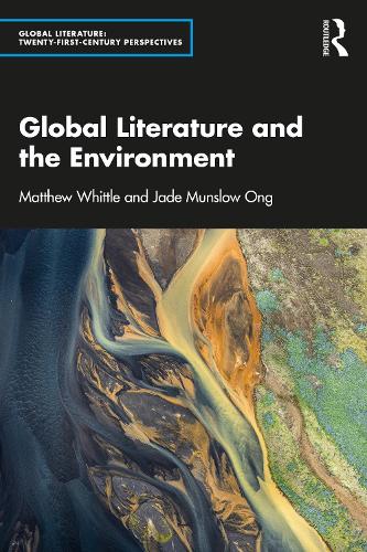 Паперова книга «Global Literature and the Environment», автор Метью Віттл - фото №1