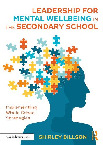 Паперова книга «Leadership for Mental Wellbeing in the Secondary School: Implementing Whole School Strategies», автор Ширлі Біллсон - фото №1