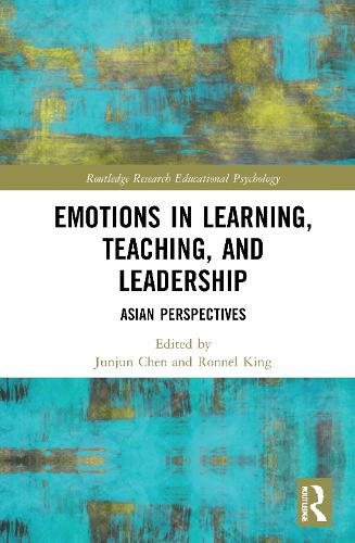 Бумажная книга «Emotions in Learning, Teaching, and Leadership: Asian Perspectives» - фото №1