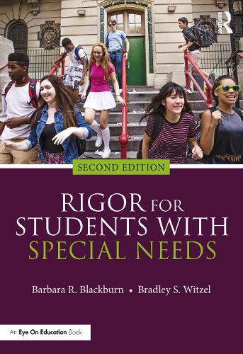 Паперова книга «Rigor for Students with Special Needs», авторів Барбара Р. Блекберн, Бредлі С. Вітцель - фото №1
