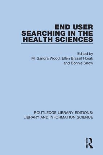 Паперова книга «End User Searching in the Health Sciences» - фото №1