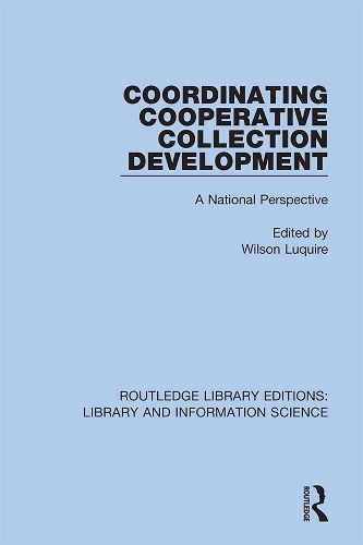 Паперова книга «Coordinating Cooperative Collection Development: A National Perspective» - фото №1