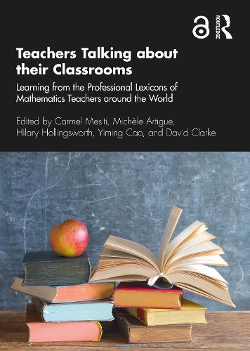 Бумажная книга «Teachers Talking about their Classrooms: Learning from the Professional Lexicons of Mathematics Teachers around the World» - фото №1