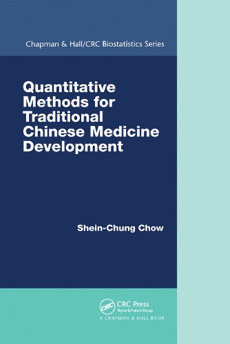 Бумажная книга «Quantitative Methods for Traditional Chinese Medicine Development», автор Шейн-Чунг Чоу - фото №1