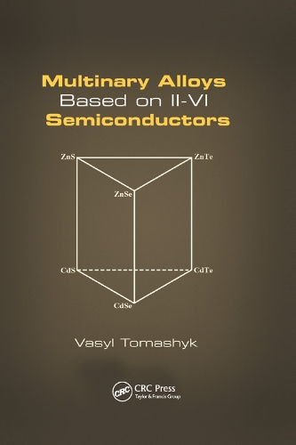 Паперова книга «Multinary Alloys Based on II-VI Semiconductors», автор Василь Томашик - фото №1