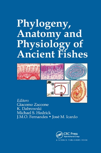 Бумажная книга «Phylogeny, Anatomy and Physiology of Ancient Fishes» - фото №1