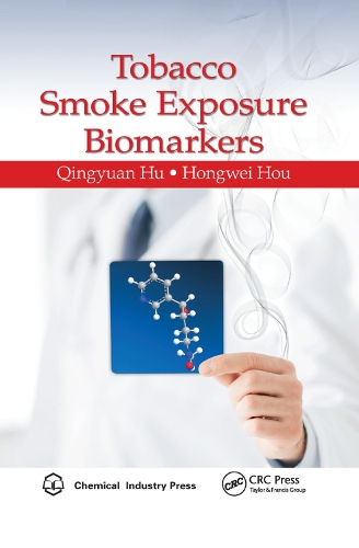 Бумажная книга «Tobacco Smoke Exposure Biomarkers», авторов Хунвэй Хоу, Циньюань Ху - фото №1