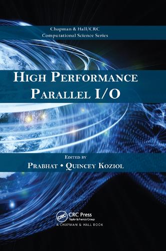 [object Object] «High Performance Parallel I/O» - фото №1