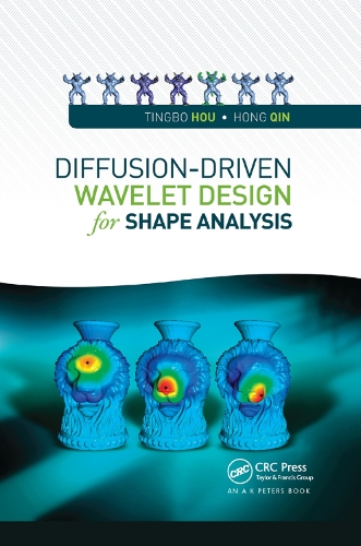Бумажная книга «Diffusion-Driven Wavelet Design for Shape Analysis», авторов Хун Цинь, Тингбо Хоу - фото №1
