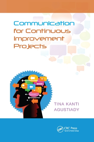 Бумажная книга «Communication for Continuous Improvement Projects», автор Тина Агустиади - фото №1
