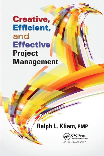 [object Object] «Creative, Efficient, and Effective Project Management», автор Ральф Л. Клієм - фото №1