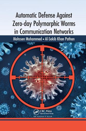 [object Object] «Automatic Defense Against Zero-day Polymorphic Worms in Communication Networks», авторів Аль-Сакіб Хан Патан, Мохсен Мохаммед - фото №1