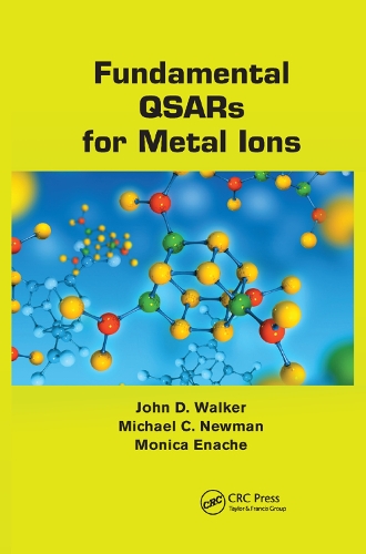 Паперова книга «Fundamental QSARs for Metal Ions», авторів Джон Д. Вокер, Майкл К. Ньюман, Моніка Еначе - фото №1