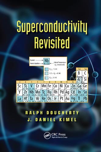 Бумажная книга «Superconductivity Revisited», авторов Дж. Дэниел Кимел, Ральф Догерти - фото №1