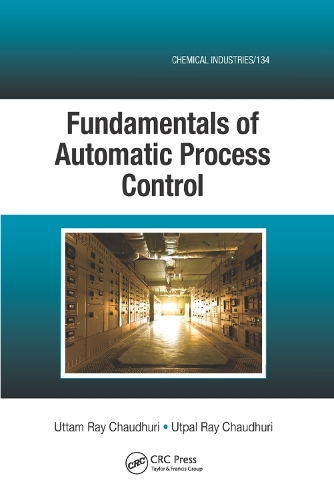 Бумажная книга «Fundamentals of Automatic Process Control», авторов Утпал Рэй Чаудхури, Уттам Рэй Чаудхури - фото №1