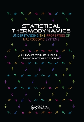 [object Object] «Statistical Thermodynamics: Understanding the Properties of Macroscopic Systems», авторов Гэри Мэтью Уайзин, Луконг Корнелиус Фай - фото №1