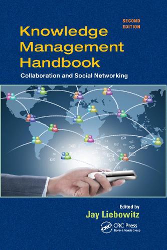 Бумажная книга «Knowledge Management Handbook: Collaboration and Social Networking, Second Edition» - фото №1