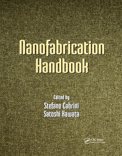 Бумажная книга «Nanofabrication Handbook» - фото №1