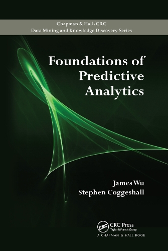 [object Object] «Foundations of Predictive Analytics», авторів Джеймс Ву, Стівен Коггесхолл - фото №1