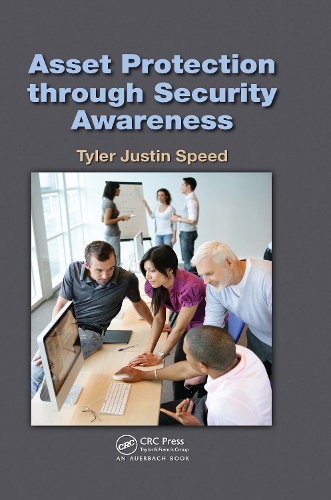 Бумажная книга «Asset Protection through Security Awareness», автор Тайлер Джастин Спид - фото №1