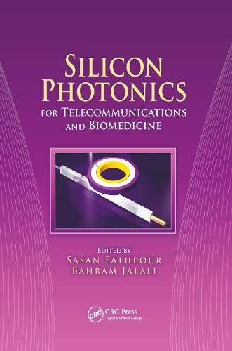 Бумажная книга «Silicon Photonics for Telecommunications and Biomedicine» - фото №1