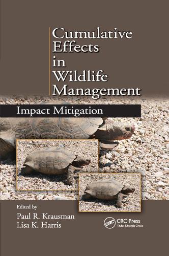 Паперова книга «Cumulative Effects in Wildlife Management: Impact Mitigation» - фото №1